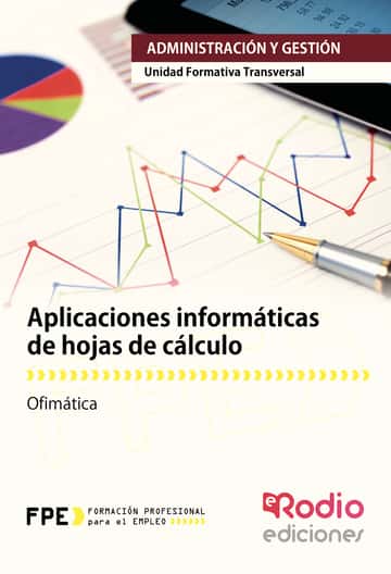 Aplicaciones informáticas de hojas de cálculo. Ofimática