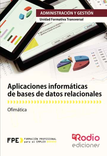 Aplicaciones informáticas de bases de datos relacionales. Ofimática