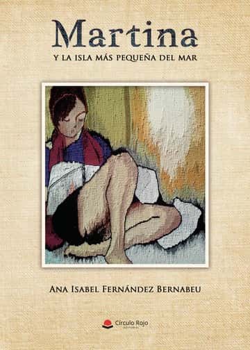 Martina y la isla más pequeña del mar