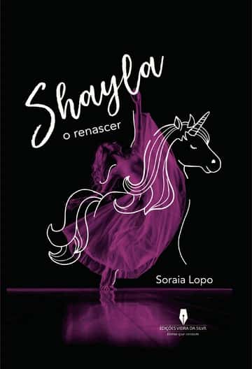 SHAYLA: o renascer