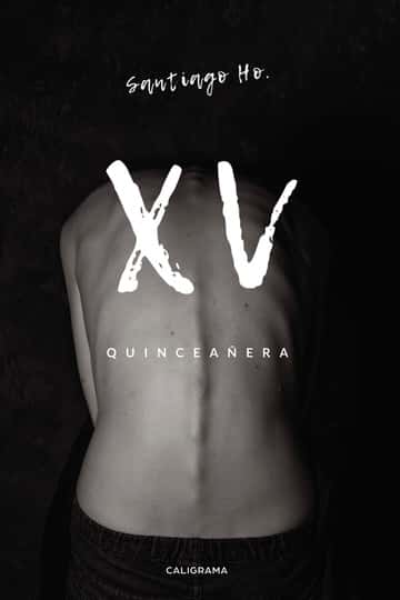 XV: Quinceañera