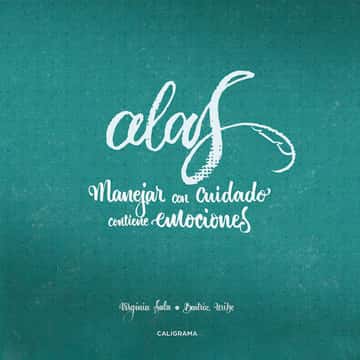 Alas: Manejar con cuidado contiene emociones