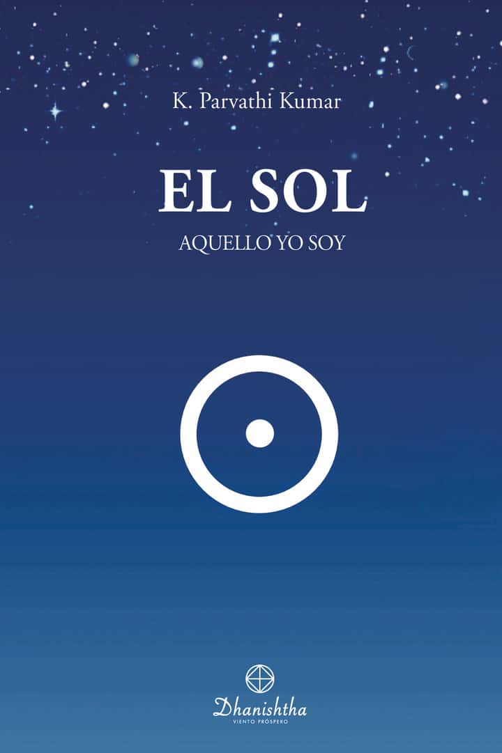 El Sol. Aquello Yo Soy