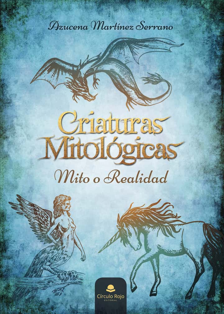 Criaturas mitológicas: Mito o realidad