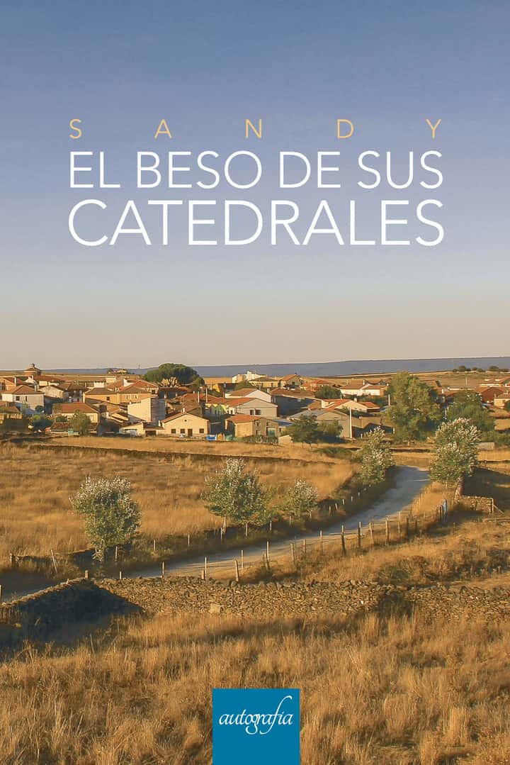 El beso de sus catedrales