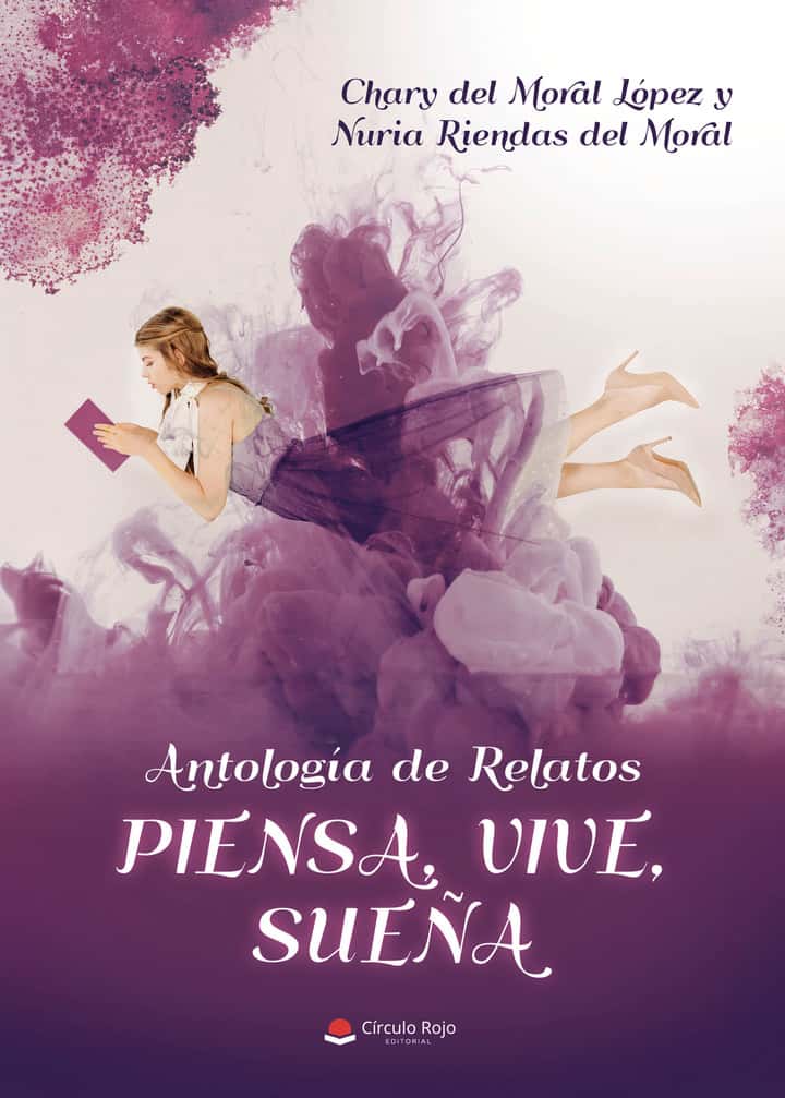 Antología de relatos piensa vive sueña
