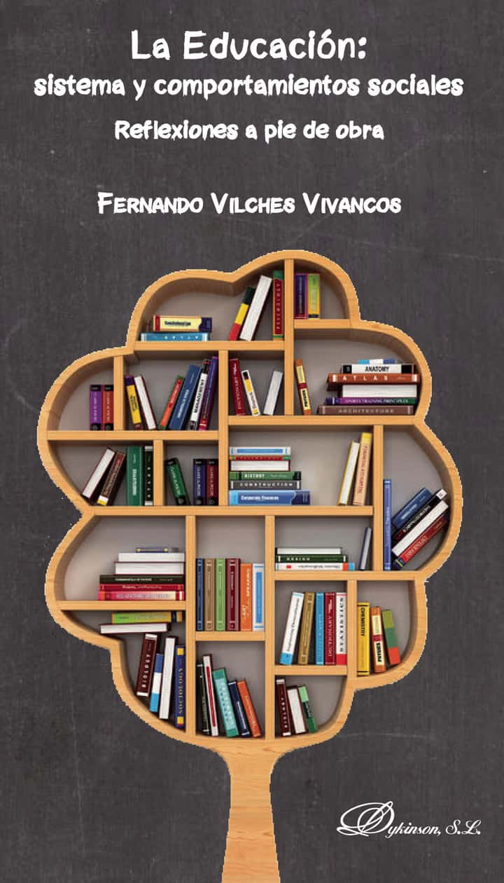 La Educación: sistema y comportamientos sociales. Reflexiones a pie de obra.