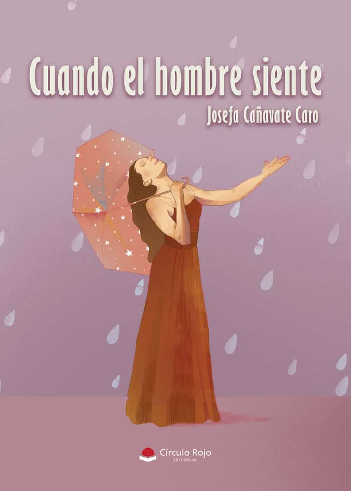 Cuando el hombre siente
