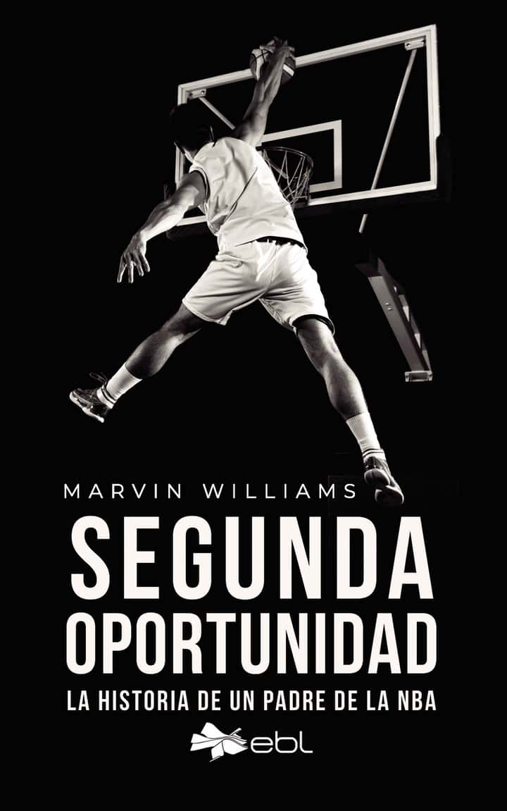 Segunda oportunidad: La historia de un padre de la NBA