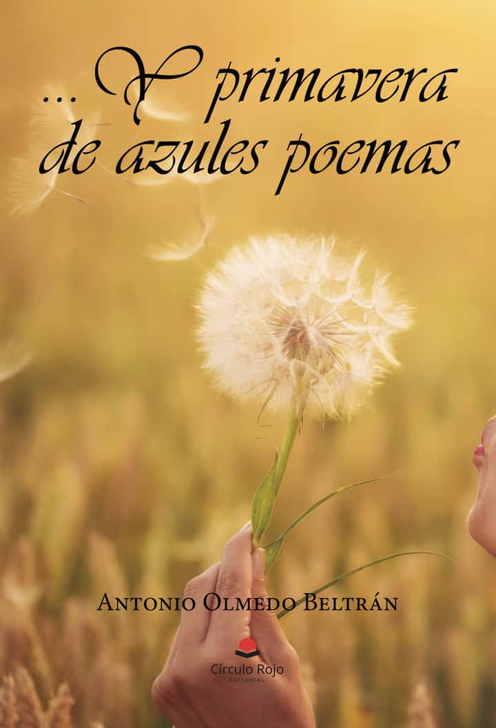 …Y primavera de azules poemas