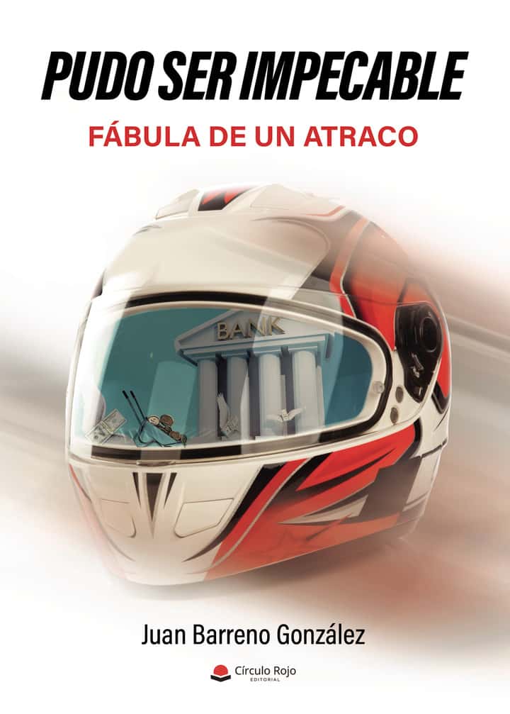 Pudo ser impecable (Historia de un atraco)