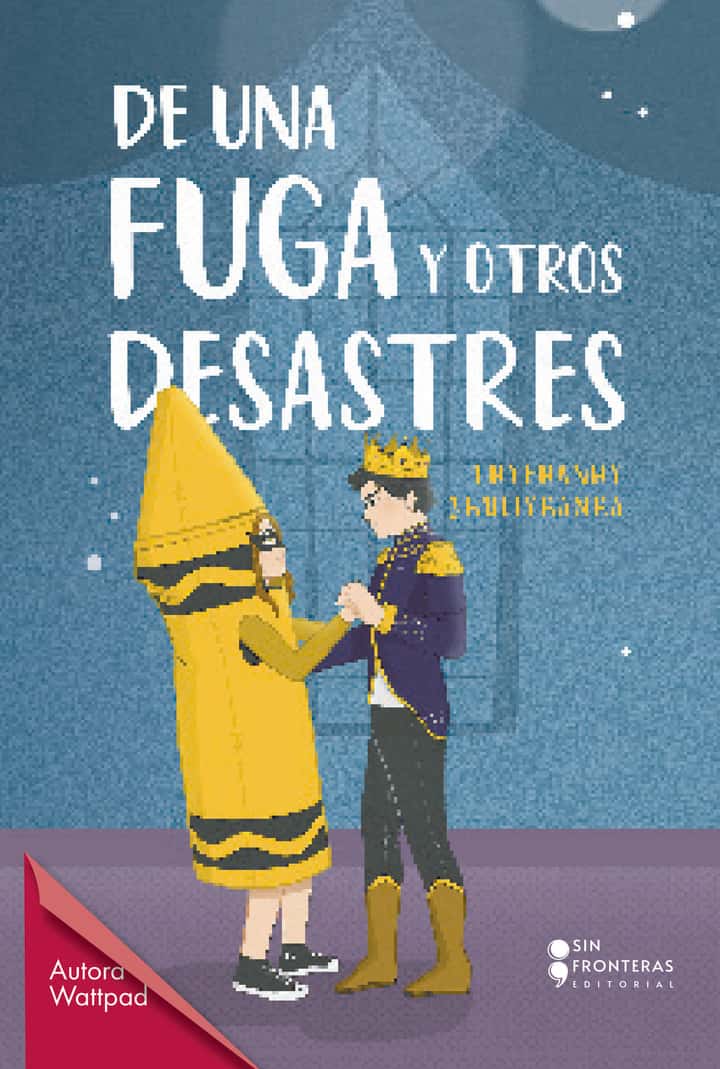 De una fuga y otros desastres