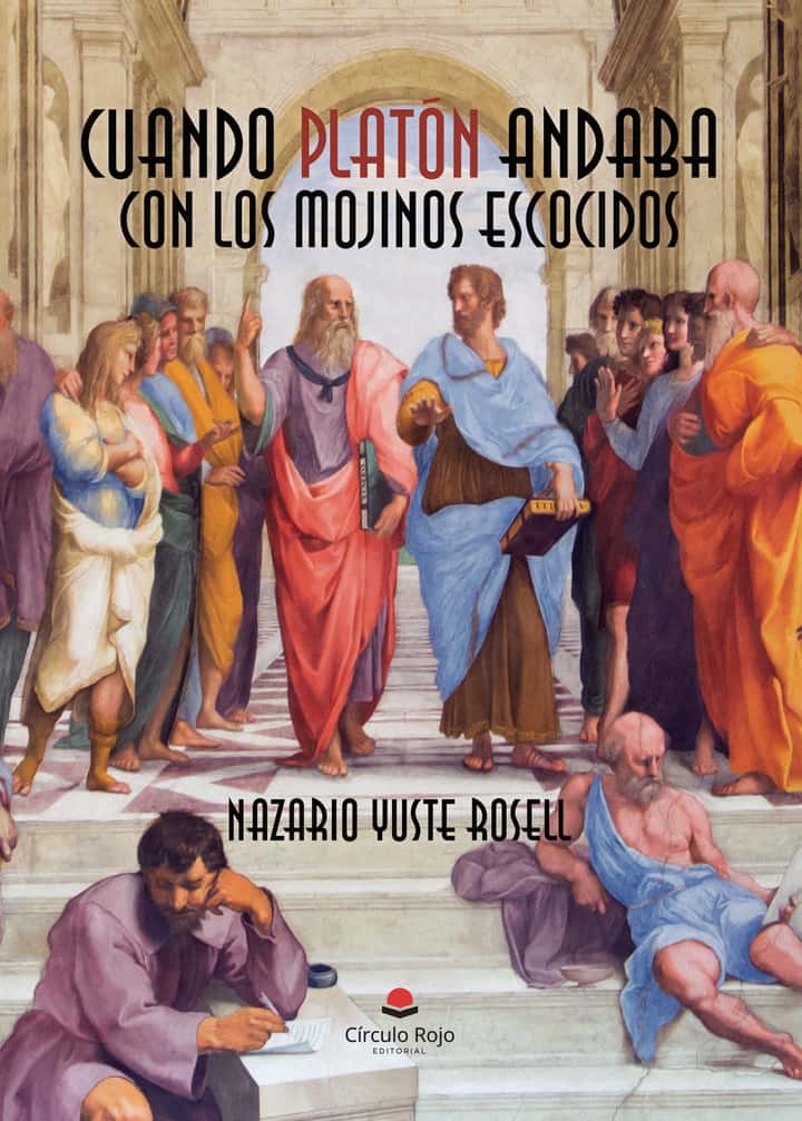 Cuando Platón andaba con los mojinos escozidos