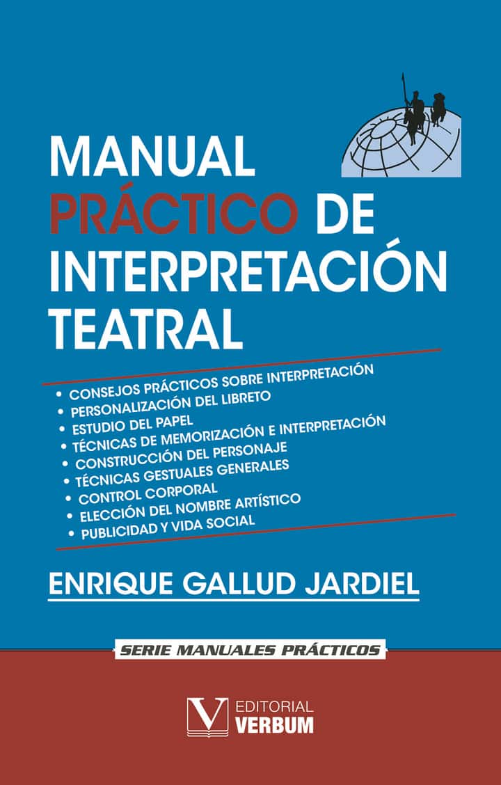 Manual práctico de interpretación teatral