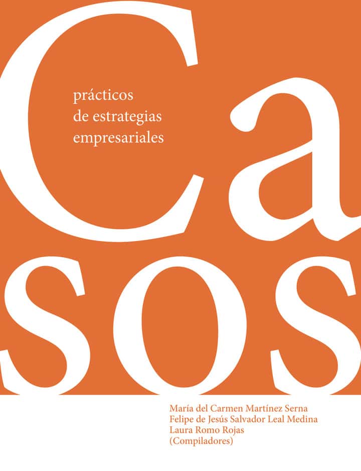 Casos prácticos de estrategias empresariales