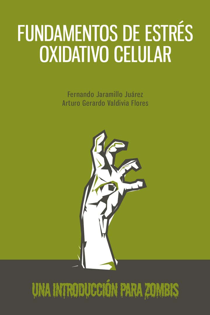 Fundamentos de estrés oxidativo celular: Una introducción para zombis