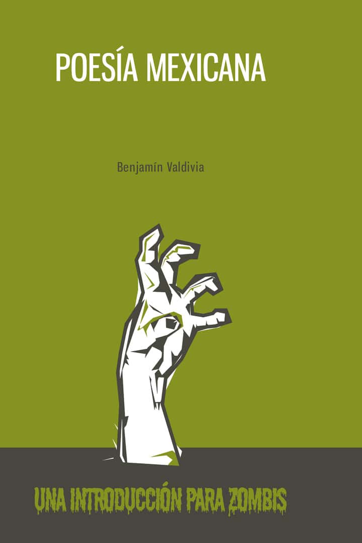 Poesía mexicana: Una introducción para zombis