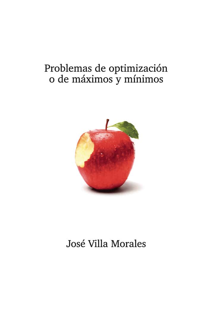 Problemas de optimización de máximos y mínimos