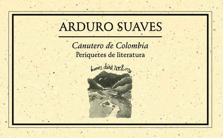 Canutero de Colombia. Periquetes de literatura 2007