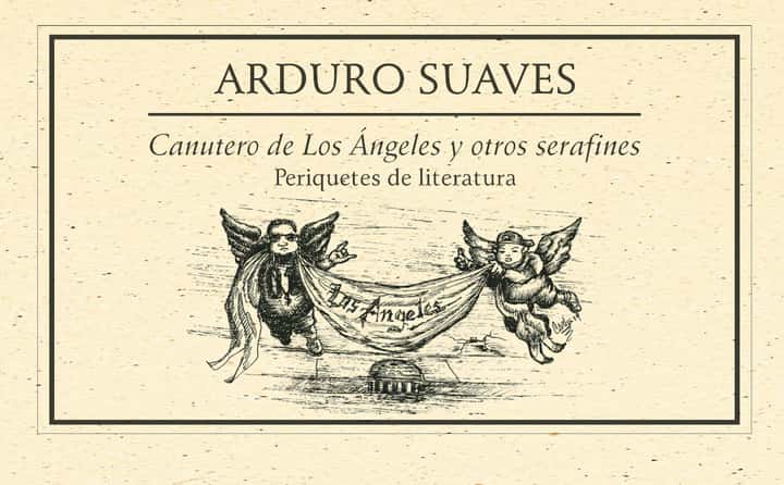 Canutero de los Ángeles y otros serafines 2009