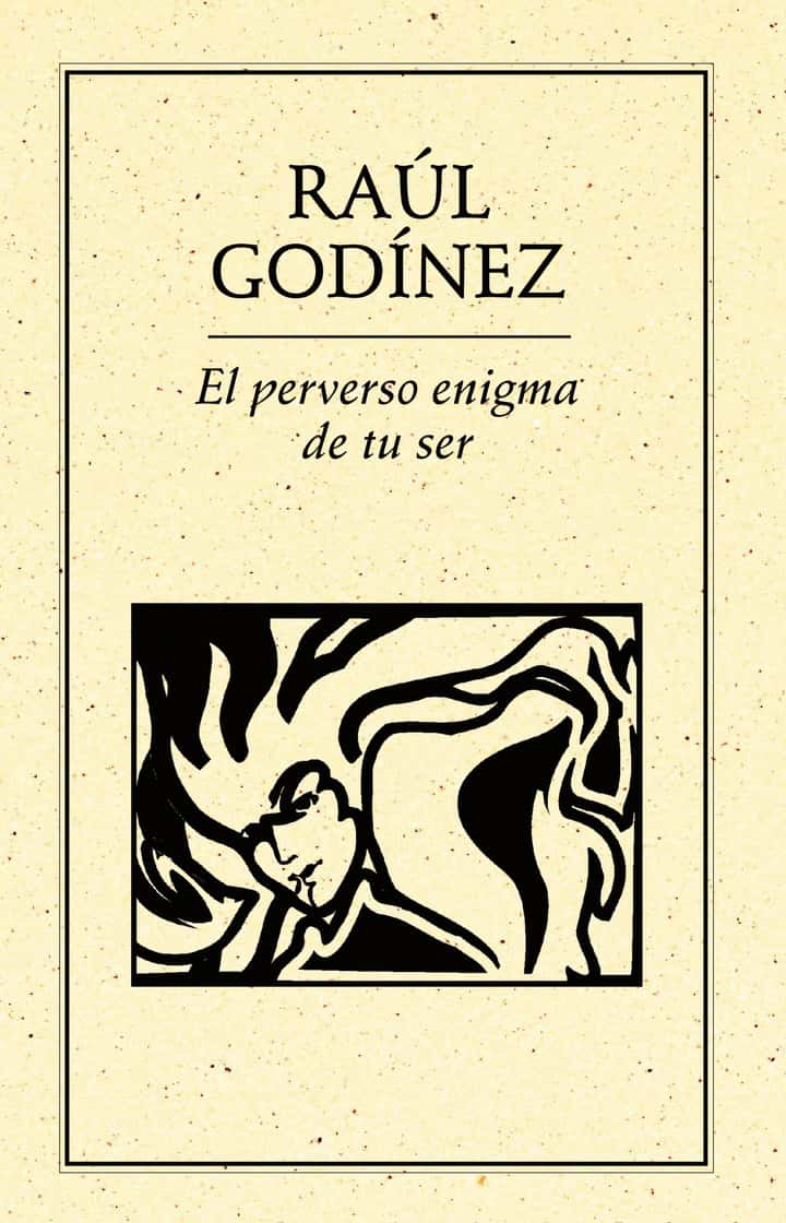 El perverso enigma de tu ser