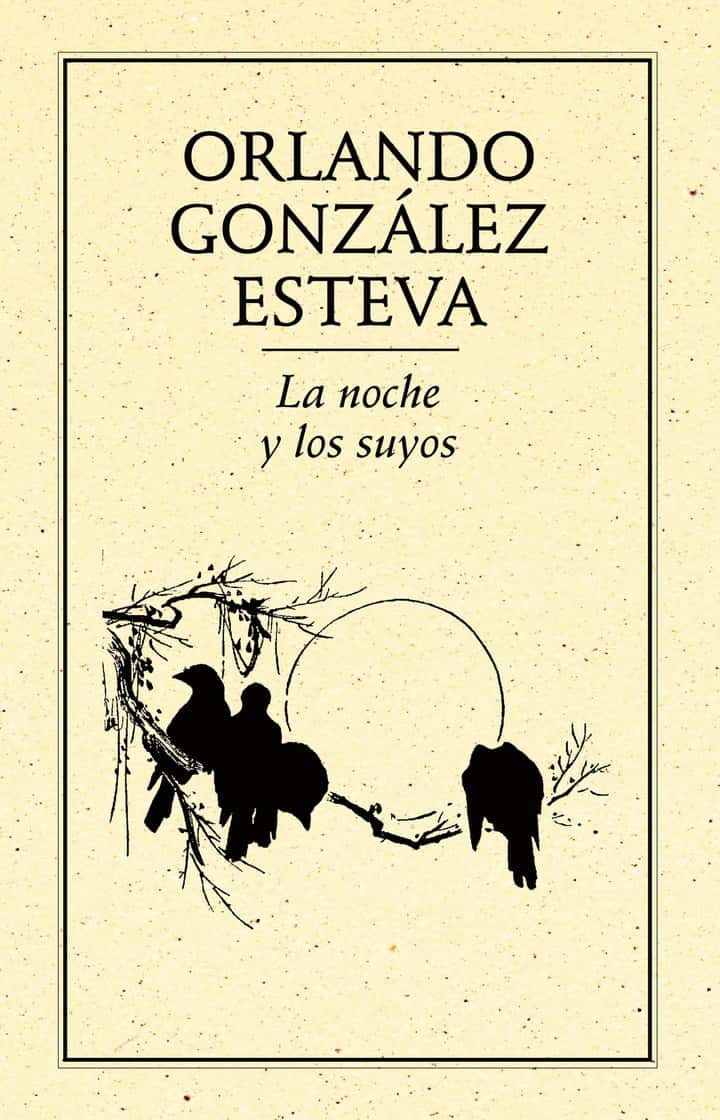La noche y los suyos