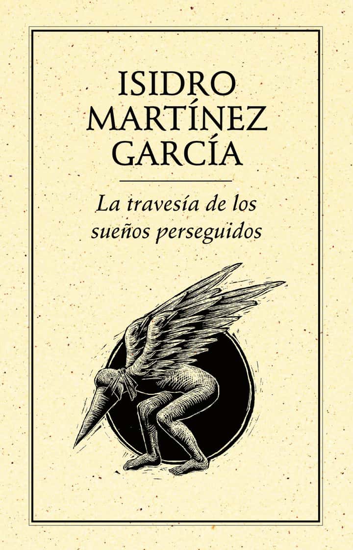 La travesía de los sueños perseguidos