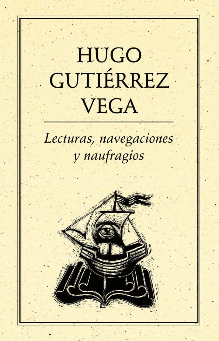 Lecturas, navegaciones y naufragios