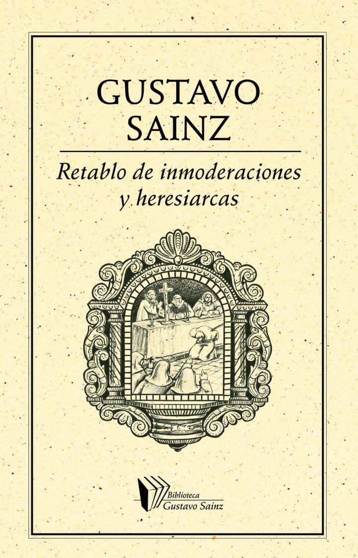 Retablo de inmoderaciones y heresiarcas