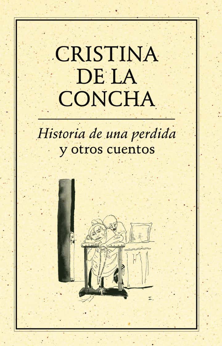 Historia de una perdida y otros cuentos