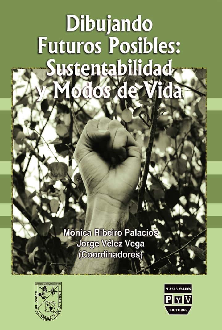 Dibujando futuros posibles: sustentabilidad y modos de vida