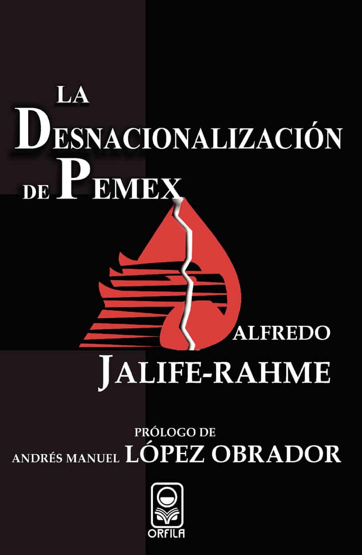 La desnacionalización de Pemex