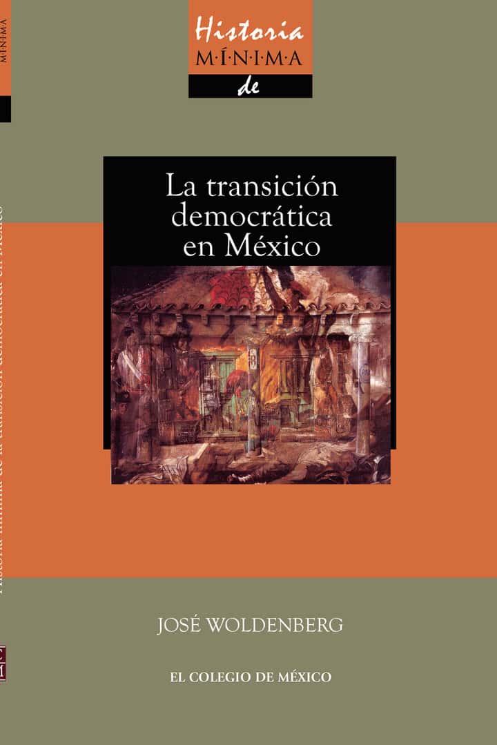 Historia mínima de la transición democrática en México