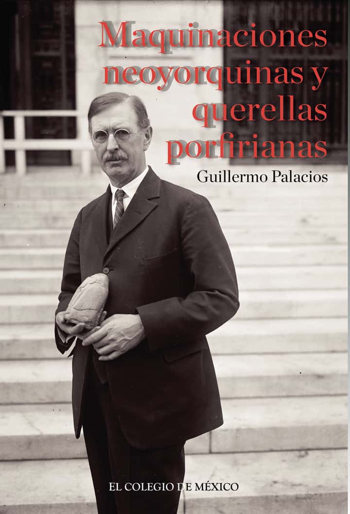 Maquinaciones neoyorquinas y querellas porfirianas:: Marshall H. Saville, El American Museum of Natural History de Nueva York y los debates en torno a las leyes de Protección del Patrimonio Arqueológico Nacional, 1896-1897