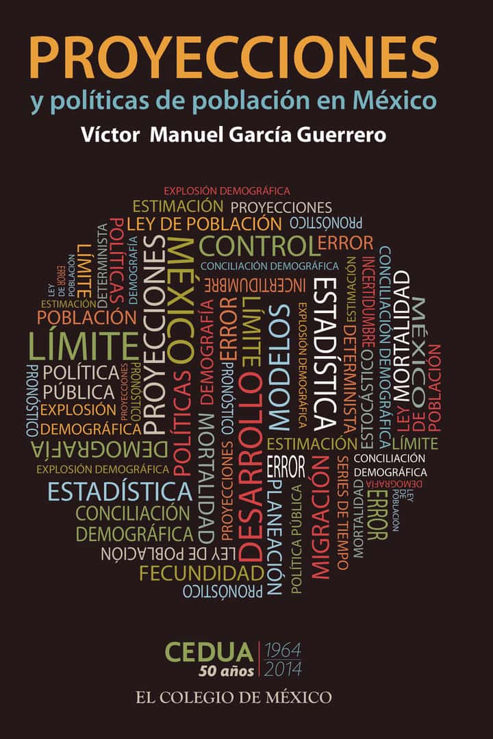 Proyecciones y políticas de población en México