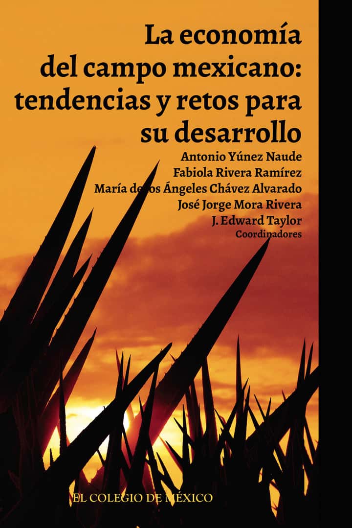 La economía del campo mexicano:: Tendencias y retos para su desarrollo