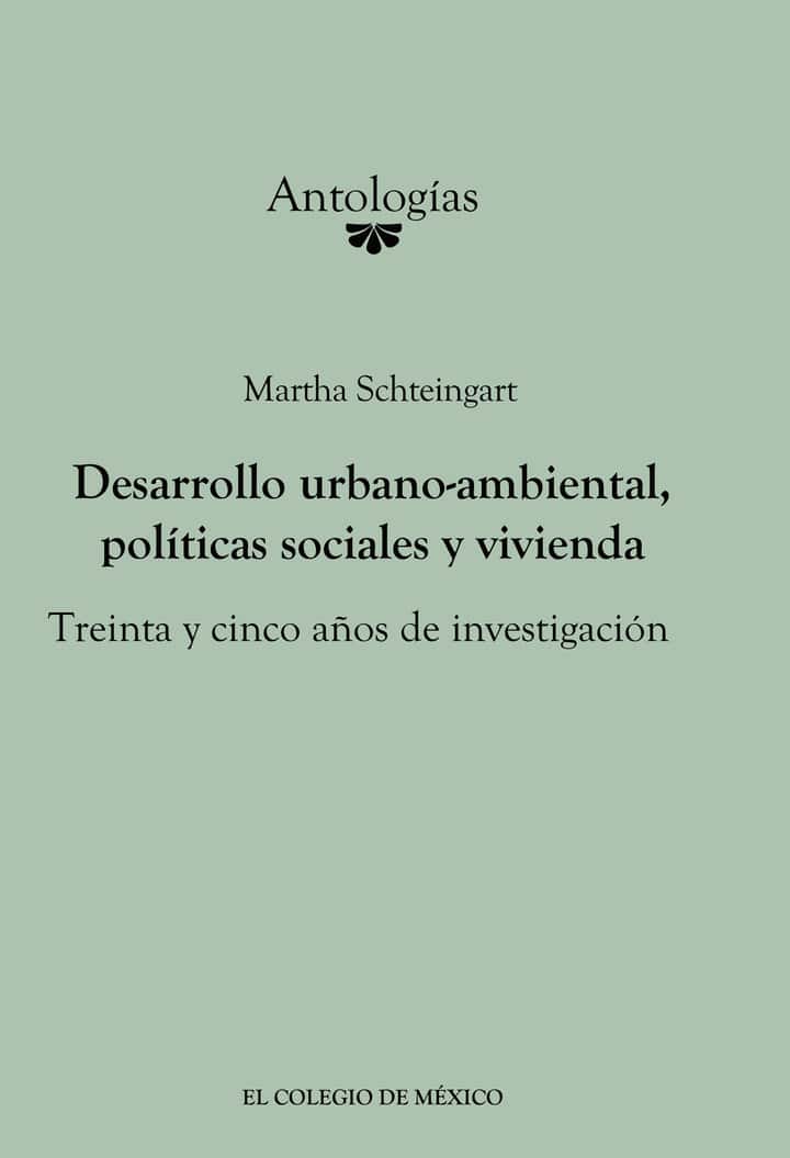 Desarrollo urbano-ambiental, políticas sociales y vivienda.