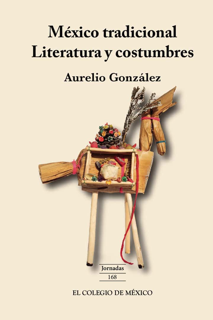 México tradicional.: Literatura y costumbres
