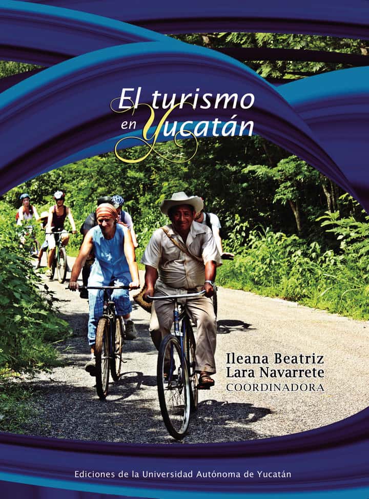 El turismo en Yucatán