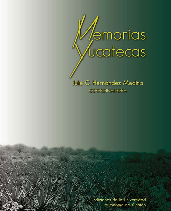 Memorias yucatecas