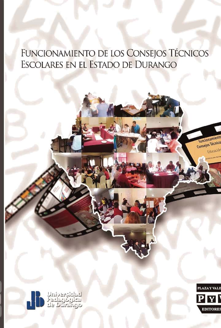 Funcionamiento de los Consejos Técnicos escolares en el estado de Durango