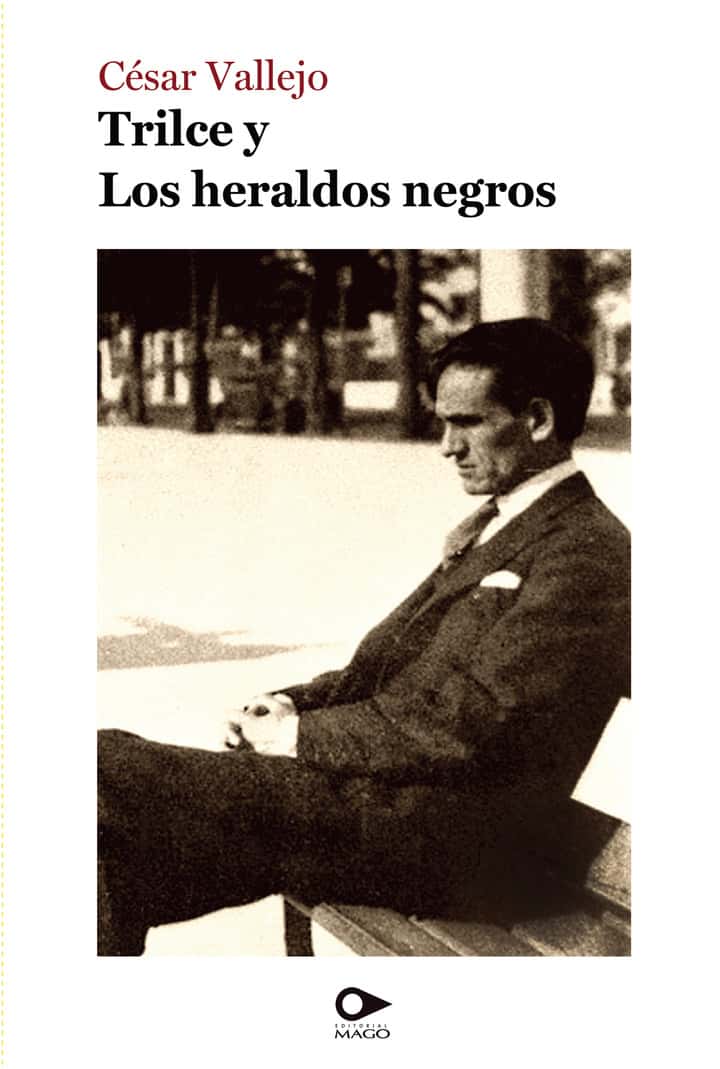 Trilce y Los heraldos negros