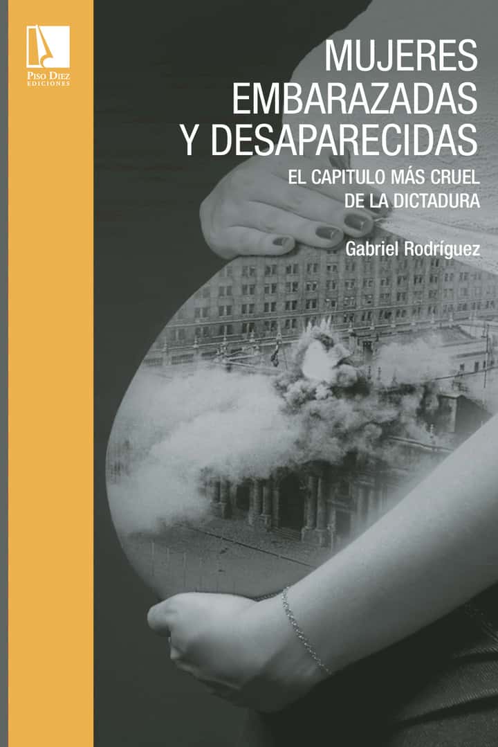 MUJERES EMBARAZADAS Y DESAPARECIDAS.