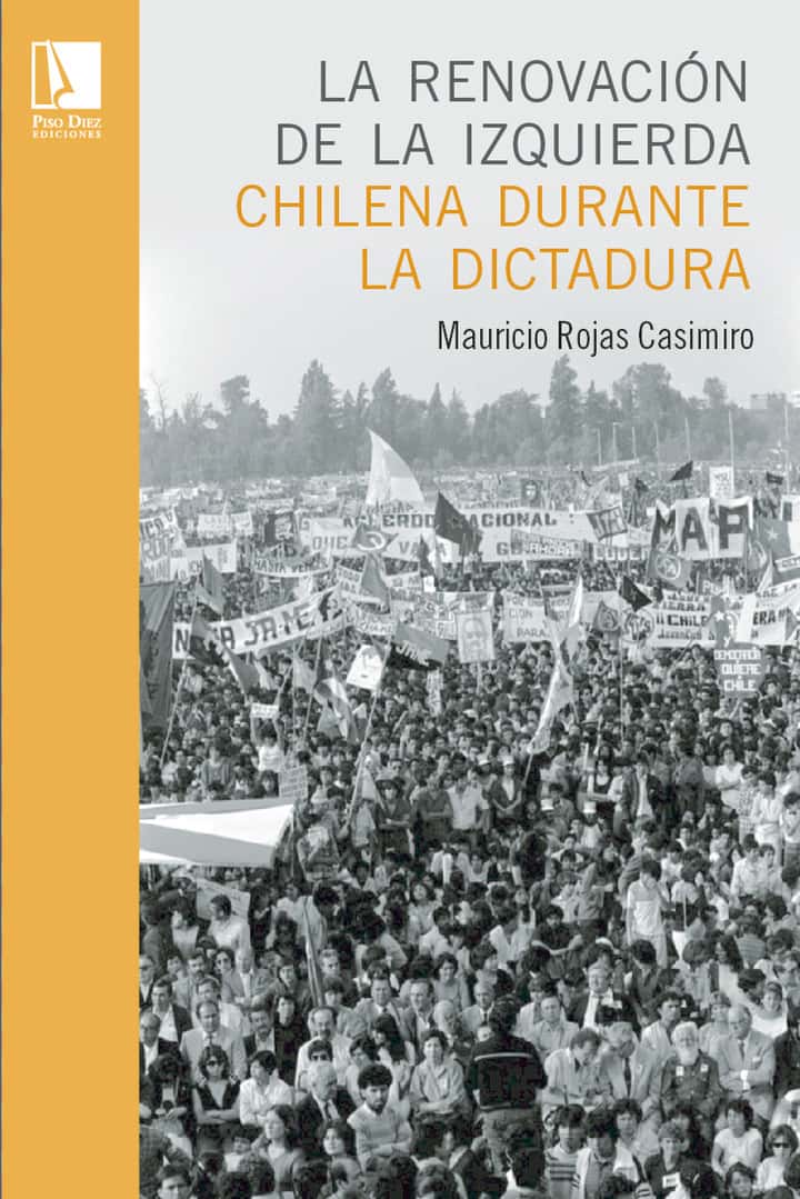 la renovación de la izquierda chilena durante la dictadura
