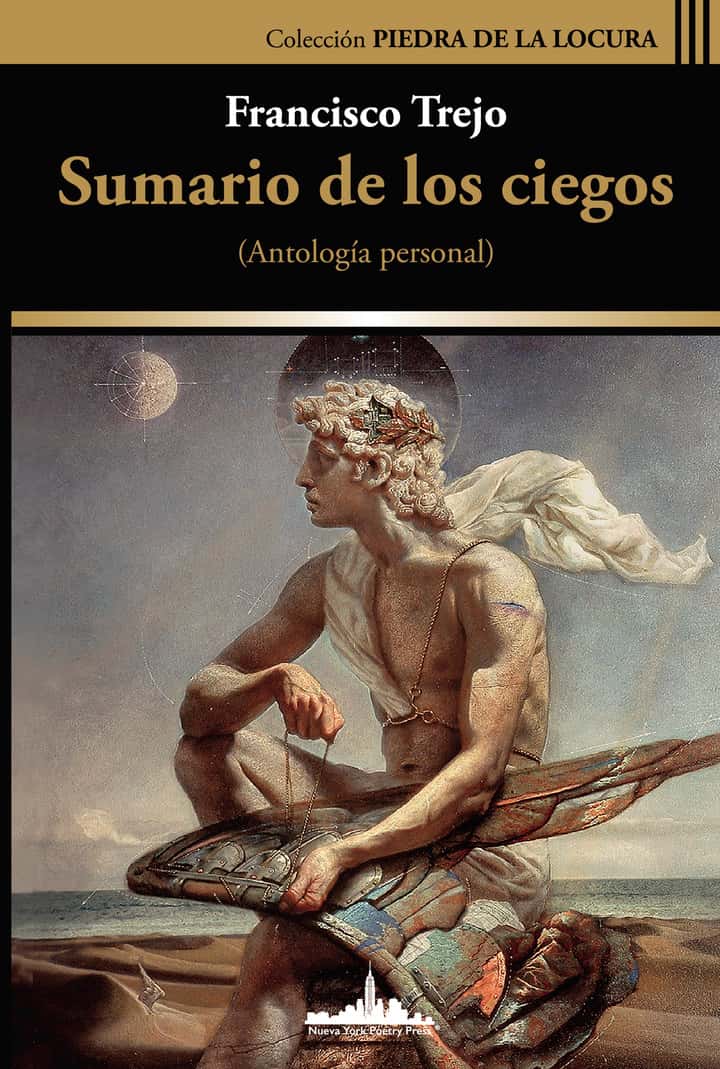 SUMARIO DE LOS CIEGOS: (ANTOLOGÍA PERSONAL)