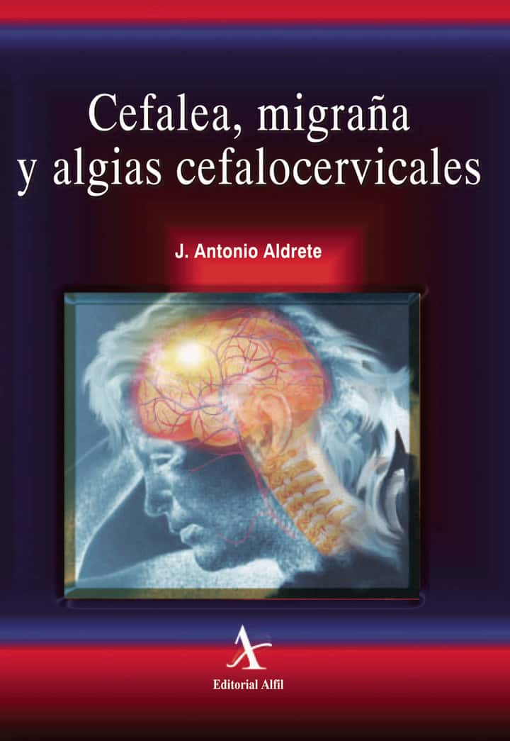 Cefalea, migraña y algias cefalocervicales