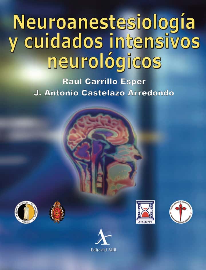 Neuroanestesiología y cuidados intensivos neurológicos