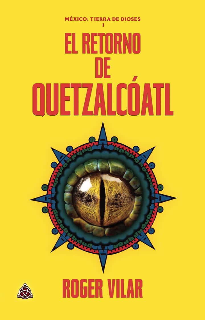 El retorno de Quetzalcóatl