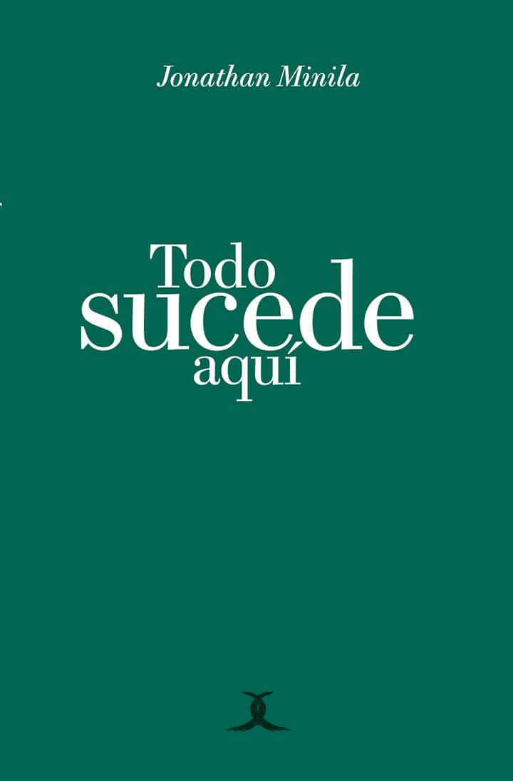 Todo sucede aquí