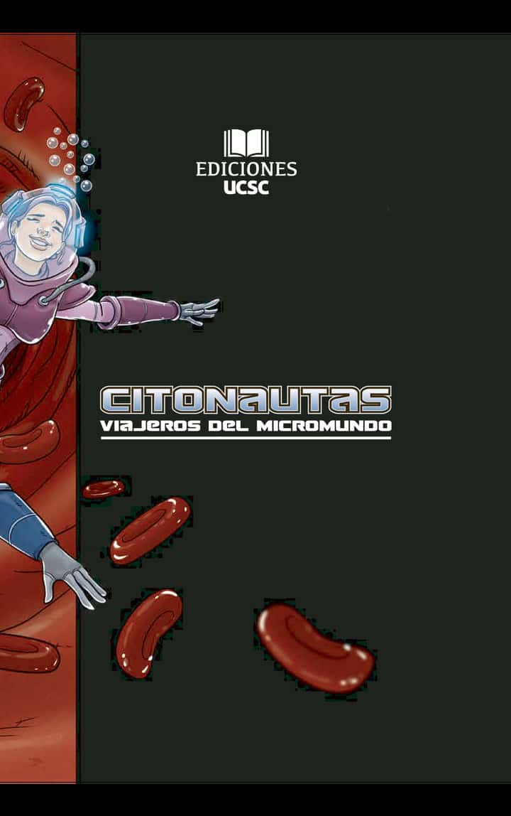 Citonautas, viajeros del micromundo
